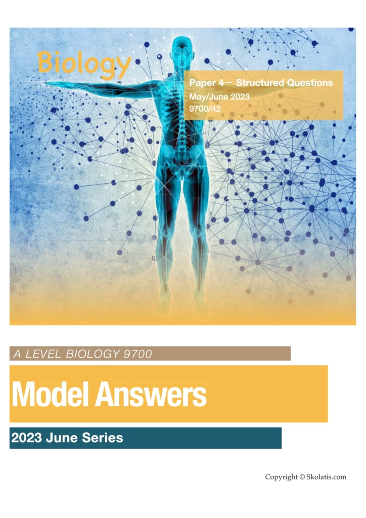 Biology (9700) Paper 4 － June 2023, variant 42 Model Answers