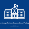 Cambridge Revision Courses School Package (includes 10 students)